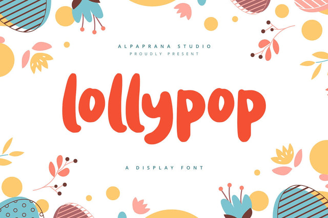Lollypop - Display Font Font Alpaprana Studio 