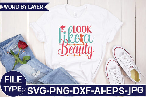 Look Like a Beauty SVG Cut File SVG Studio Innate 