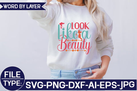 Look Like a Beauty SVG Cut File SVG Studio Innate 