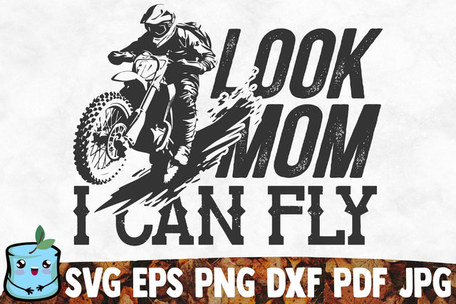Look Mom I Can Fly SVG MintyMarshmallows 