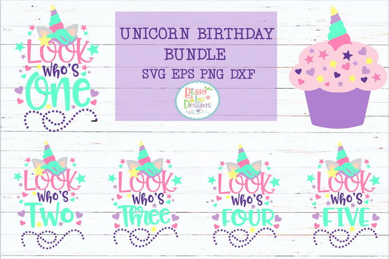 Look Who's... Unicorn Birthday SVG Bundle SVG Bizzy Lou Designs