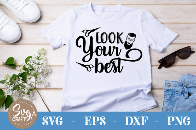Look Your Best SVG design SVG Svgcraft 