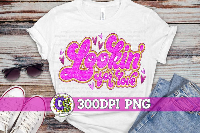 Lookin' for Love hot pink PNG for Sublimation Sublimation Greedy Stitches 