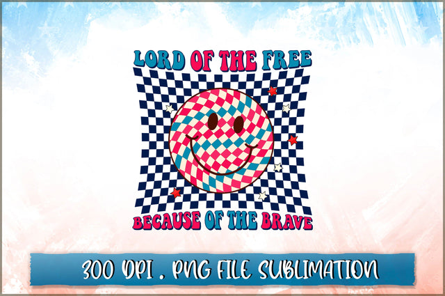 Lord of the free because of the brave Sublimation SVG Shetara Begum 
