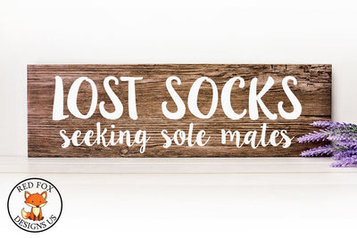 Lost Socks Seeking Sole Mates | Laundry Room | SVG PNG DXG SVG RedFoxDesignsUS 