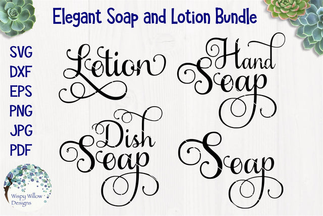 Lotion and Soap Bundle SVG Wispy Willow Designs