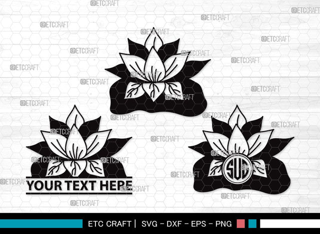 Lotus Flower Monogram SVG Cut Files | Lotus Flower SVG | Floral Svg | Lotus Flower Clipart SVG ETC Craft 
