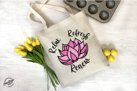 Lotus Flower SVG Template with Yoga Inspirational quote Relax Refresh Renew for Cricut project SVG Createya Design 