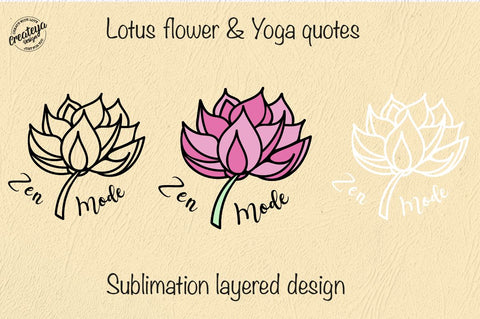 Lotus Flower SVG Template with Yoga Inspirational quote Zen mode for Cricut project SVG Createya Design 