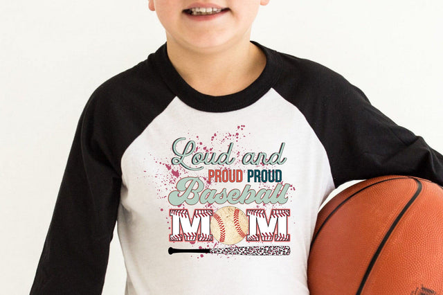 Loud And Proud Baseball Mom Sublimation Rupkotha 