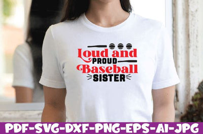 loud and proud baseball sister SVG farhad farhad 