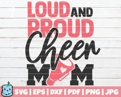 Loud And Proud Cheer Mom SVG MintyMarshmallows 