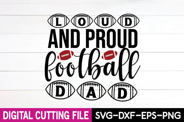 loud and proud football dad SVG farhad farhad 