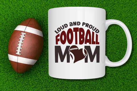 Loud and proud football mom SVG SVG Regulrcrative 