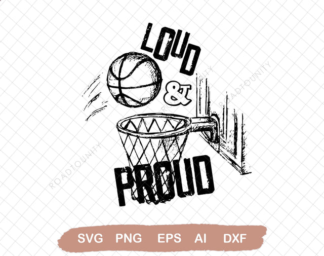 Loud and proud SVG file for sublimation printing, sublimation design, DTG printing, Basketball SVG, Basketball mom SVG DiamondDesign 