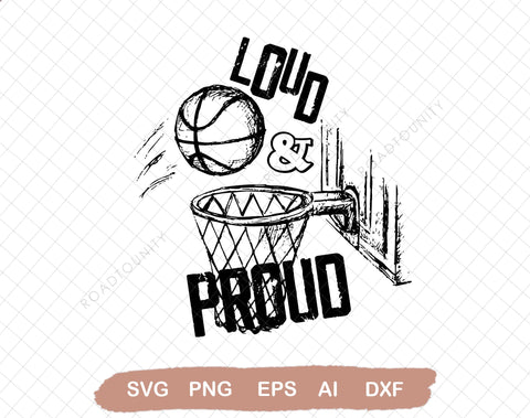 Loud and proud SVG file for sublimation printing, sublimation design, DTG printing, Basketball SVG, Basketball mom SVG DiamondDesign 