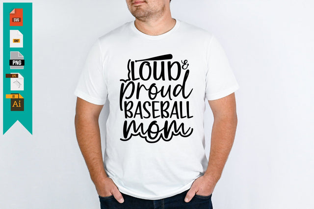 Loud & Proud Baseball Mom SVG Craftlabsvg24 