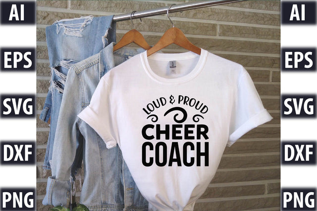Loud & proud cheer coach SVG SVGista 