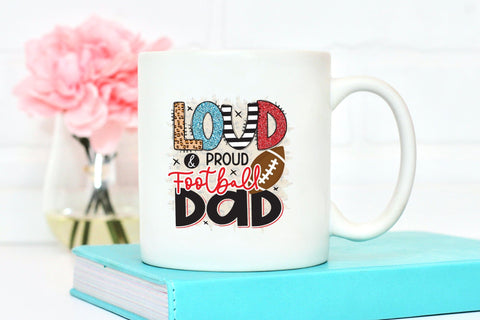 Loud & Proud Football Dad | Football PNG Sublimation Sublimation CraftLabSVG 