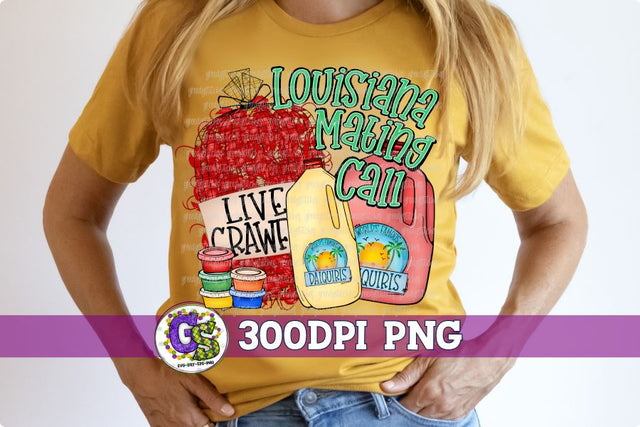 Louisiana Mating Call PNG | Crawfish and Daiquiris PNG Sublimation Greedy Stitches 