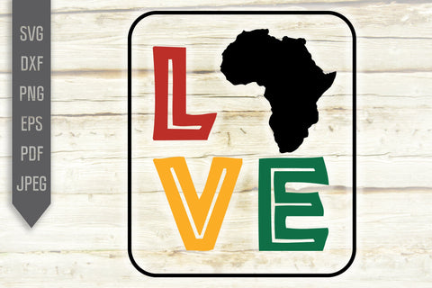 Love Africa Svg, png, dxf, eps. African American. African Melanin Svg. BLM. Afro Queen Svg. Black Pride Svg. Black Queen Svg. Black Woman SVG Mint And Beer Creations 
