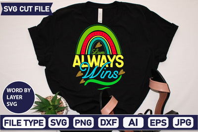 Love Always Wins SVG Cut File SVG DesignPlante 503 