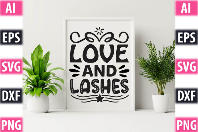 Love And Lashes SVG SVGista 