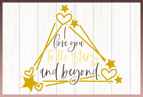 Love And Stars Quote Bundle SVG SVG Harbor Grace Designs 
