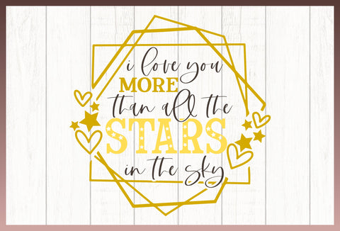 Love And Stars Quote Bundle SVG SVG Harbor Grace Designs 