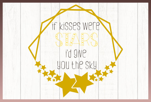 Love And Stars Quote Bundle SVG SVG Harbor Grace Designs 