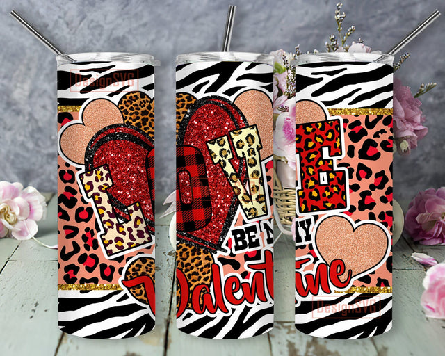 Love Be My Valentine 20oz Skinny Tumbler, Valentine Day Tumbler Design, Heart Leopard Giltter Tumbler Png, Valentines Sublimation Png, Valentines Day Gift, Digital Download Sublimation DesignSVG 