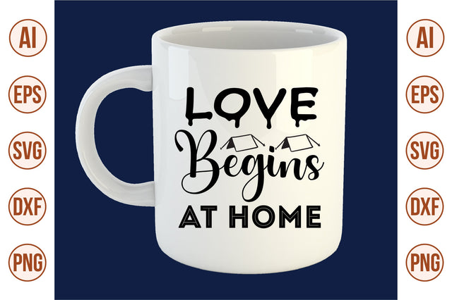Love Begins at Home svg SVG orpitasn 