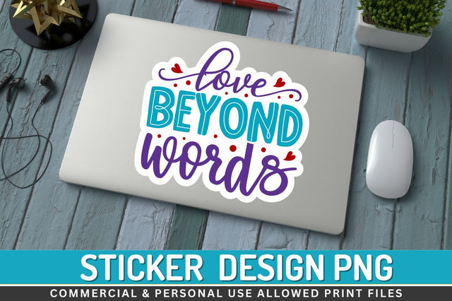 Love beyond words Sublimation PNG Sublimation Regulrcrative 