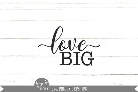 Love Big SVG Designs by Jolein 