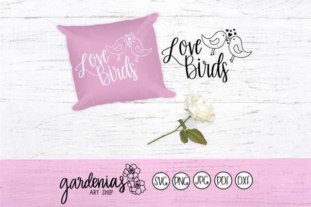 Love Birds SVG Gardenias Art Shop 