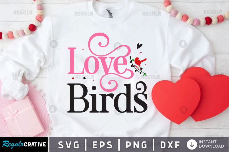 Love birds SVG SVG Regulrcrative 