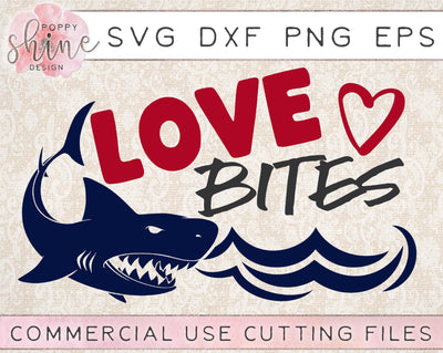 Love Bites SVG Poppy Shine Design 