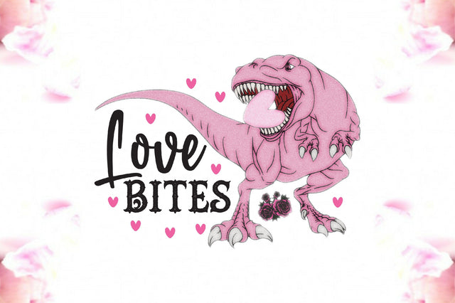 Love Bites T-Rex Valentine PNG Sublimation Jagonath Roy 