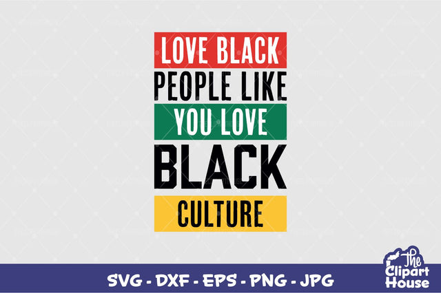 Love Black People Quote SVG The Clipart House 