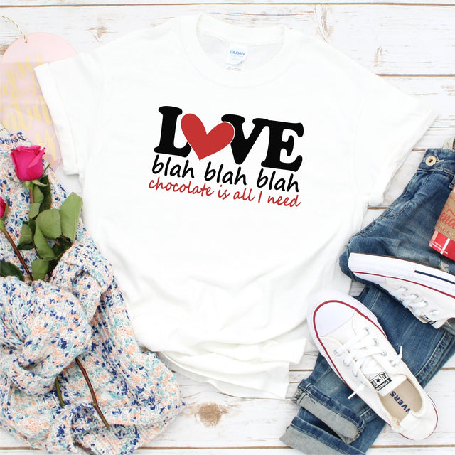 Love - Blah, Blah, Blah - Chocolate is all I need. SVG So Fontsy Design Shop 