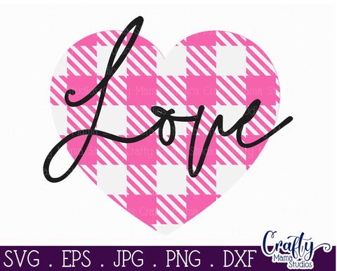 Love - Buffalo Plaid Svg - Heart SVG Crafty Mama Studios 