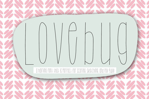 Love Bug Hairline Font Kitaleigh 