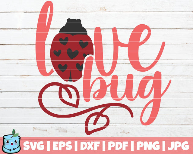 Love Bug SVG MintyMarshmallows 