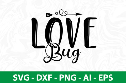 Love Bug svg SVG nirmal108roy 