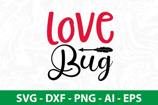 Love Bug svg SVG nirmal108roy 