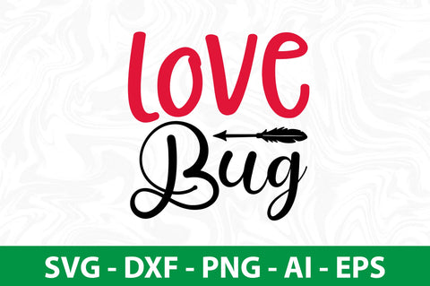 Love Bug svg SVG nirmal108roy 