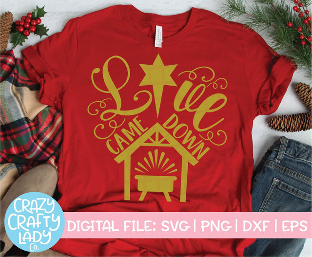 Love Came Down | Christmas SVG Cut File SVG Crazy Crafty Lady Co. 