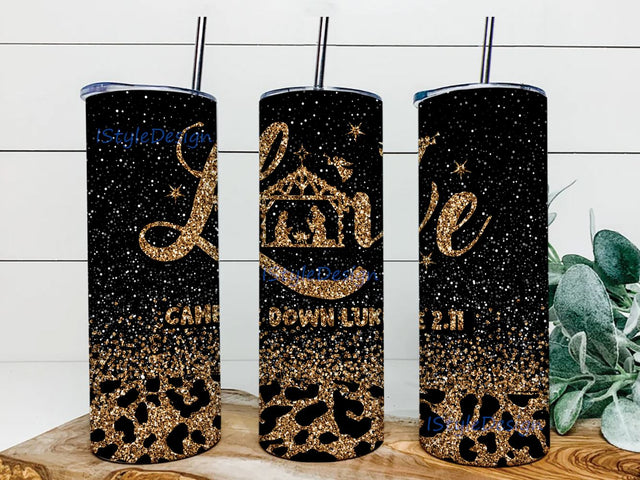 Love Came Down Luck 2.11 20oz Skinny Tumbler Sublimation Designs Christmas Gold Glitter Sublimation iStyleDesign 