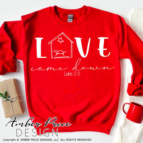 Love came down Luke 2:11 SVG PNG DXF | Christmas Nativity Scene SVG | Christian Christmas SVGs | Scripture SVG SVG Amber Price Design 