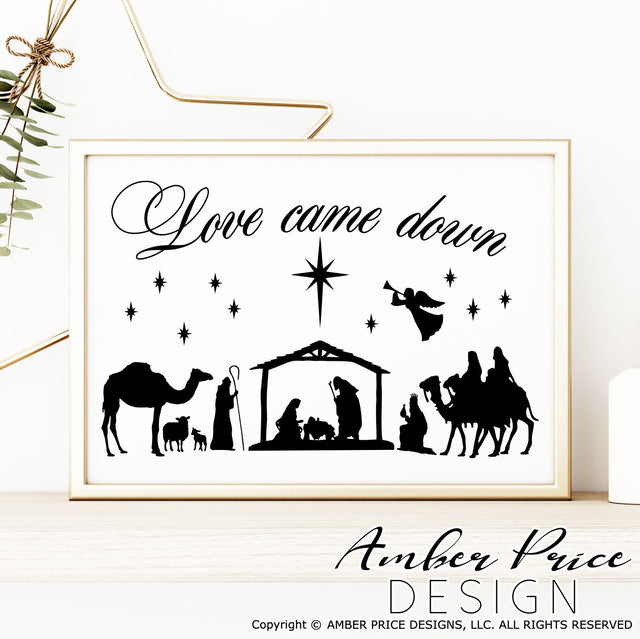 Love came down SVG PNG DXF | Christmas Nativity Scene SVG | Christian Christmas SVGs SVG Amber Price Design 